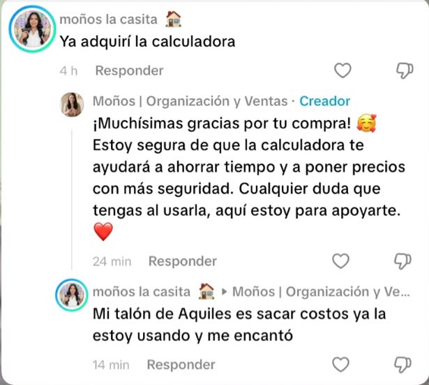 Captura del comentario de una clienta: Ya adquirí la calculadora. Mi talón de Aquiles es sacar costos, ya la estoy usando y me encantó.